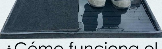 ¿Cómo funciona el tapete sanitizante?