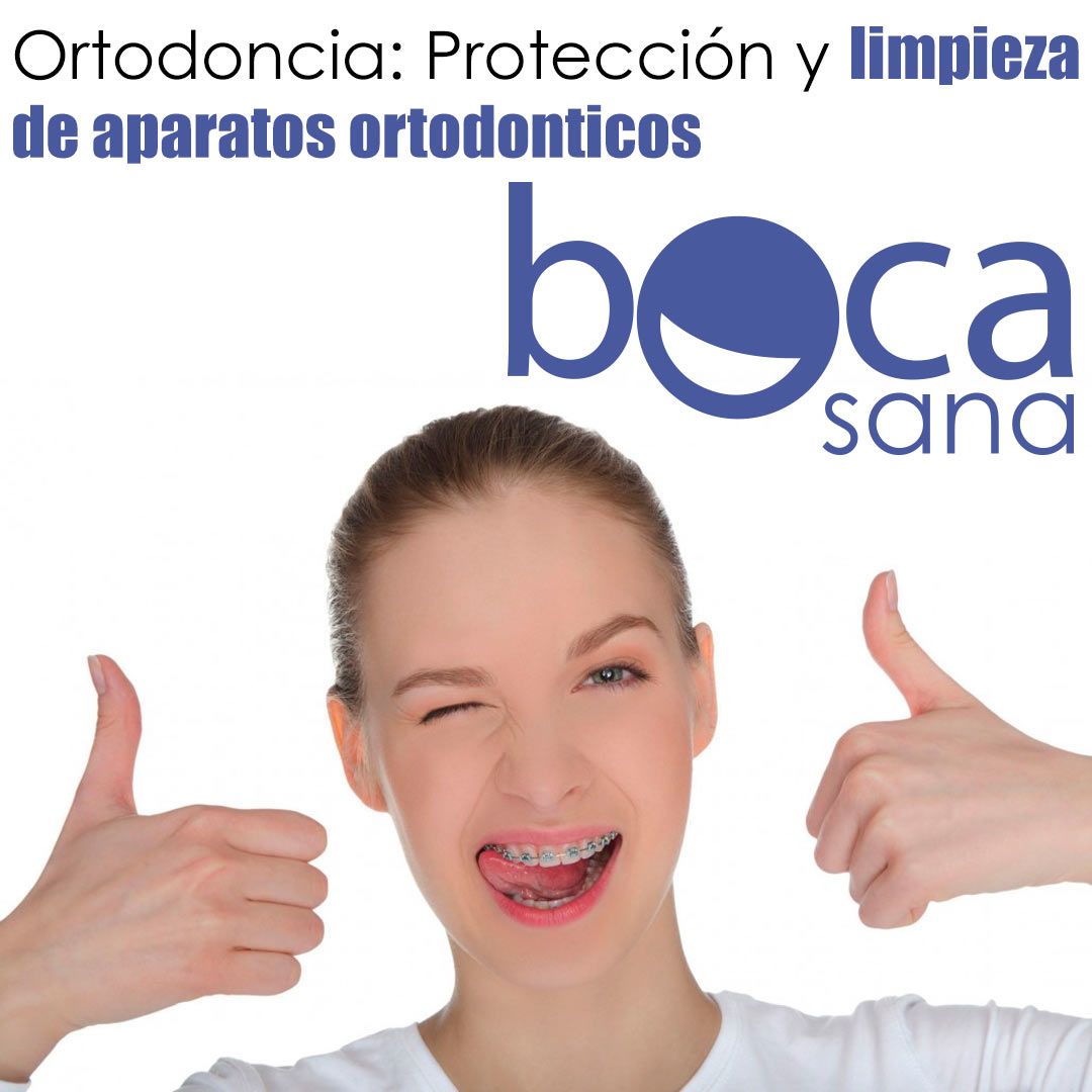 Ortodoncia: Protección y limpieza de aparatos ortodonticos